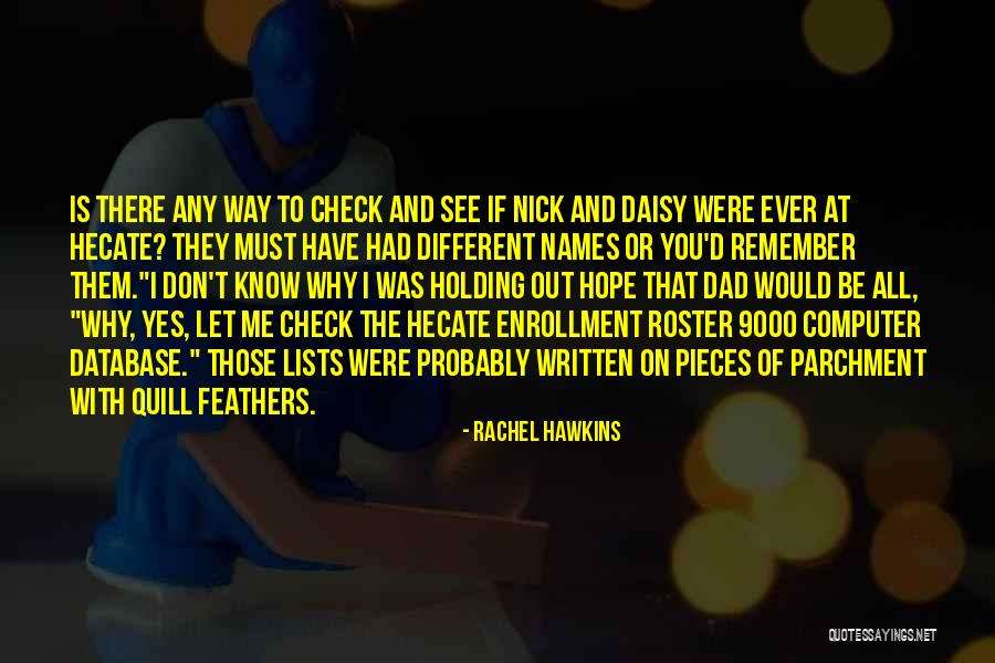 Parchment Quotes By Rachel Hawkins Parchment Quotes By Rachel Hawkins