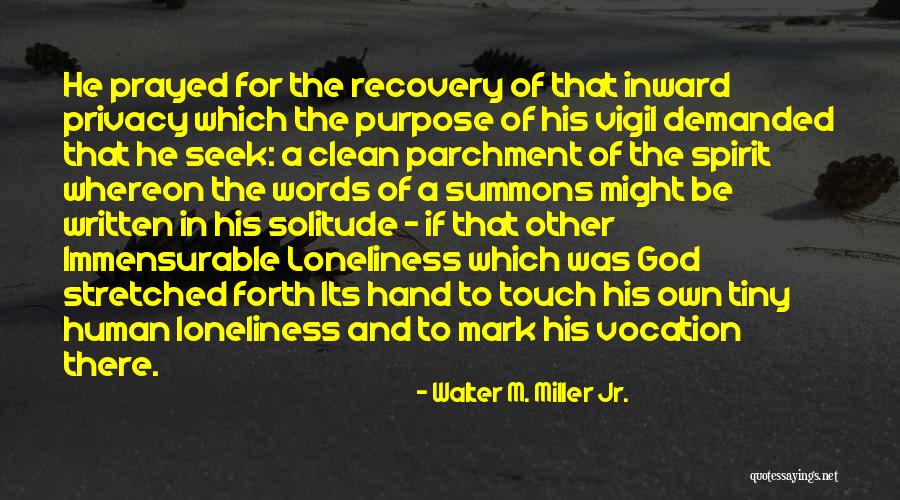 Parchment Quotes By Walter M. Miller Jr. Parchment Quotes By Walter M. Miller Jr.