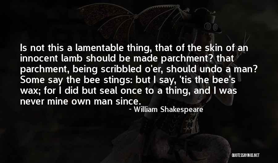 Parchment Quotes By William Shakespeare Parchment Quotes By William Shakespeare