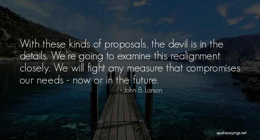 Parda Pratha Quotes By John B. Larson Parda Pratha Quotes By John B. Larson