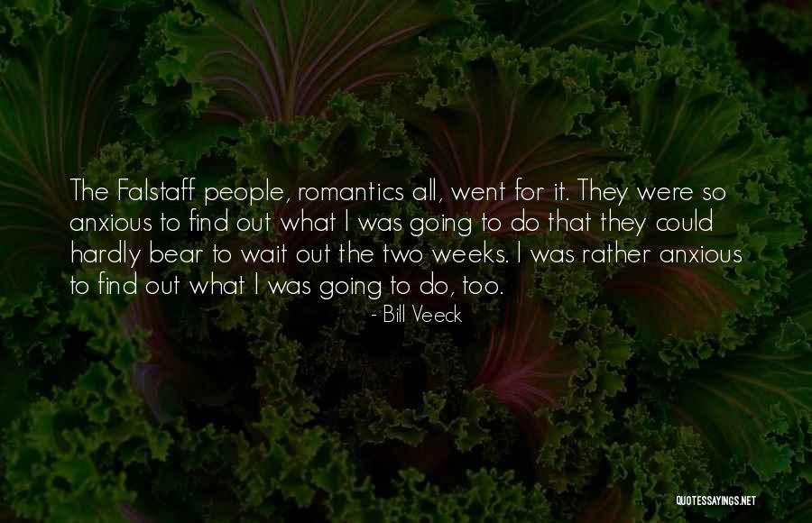 Pardaillan De Gondrin Quotes By Bill Veeck Pardaillan De Gondrin Quotes By Bill Veeck