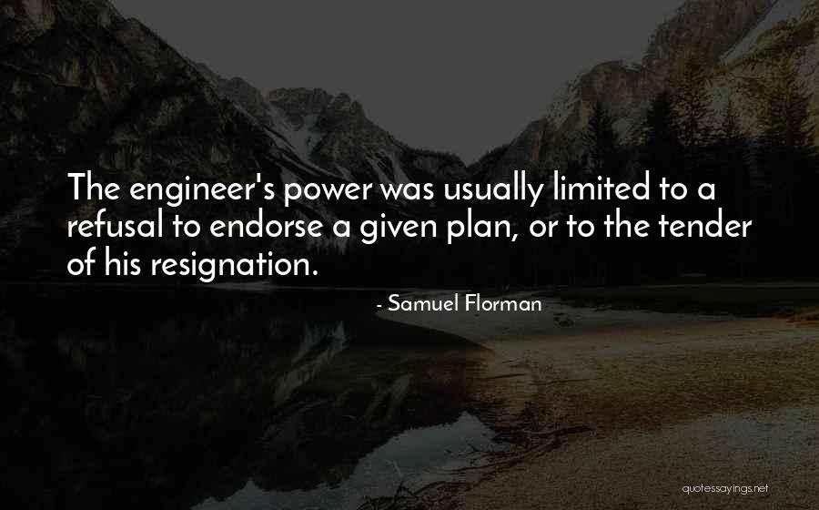 Pardas Chanah Quotes By Samuel Florman Pardas Chanah Quotes By Samuel Florman