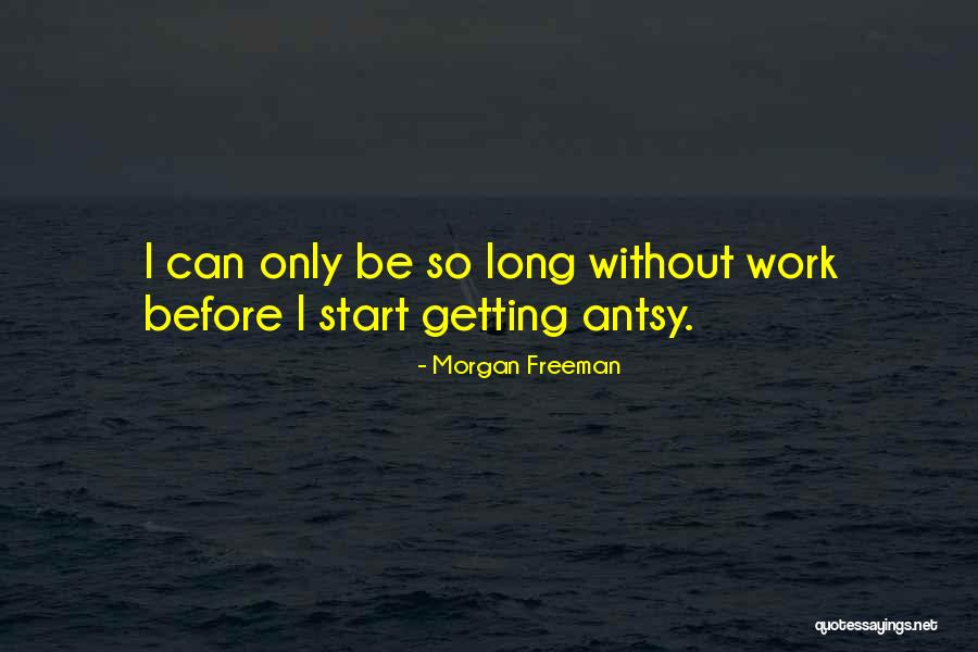 Pardesi Girl Quotes By Morgan Freeman