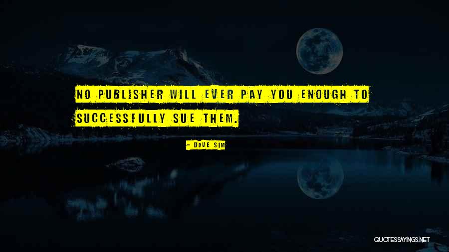 Pardini Pistols Quotes By Dave Sim Pardini Pistols Quotes By Dave Sim