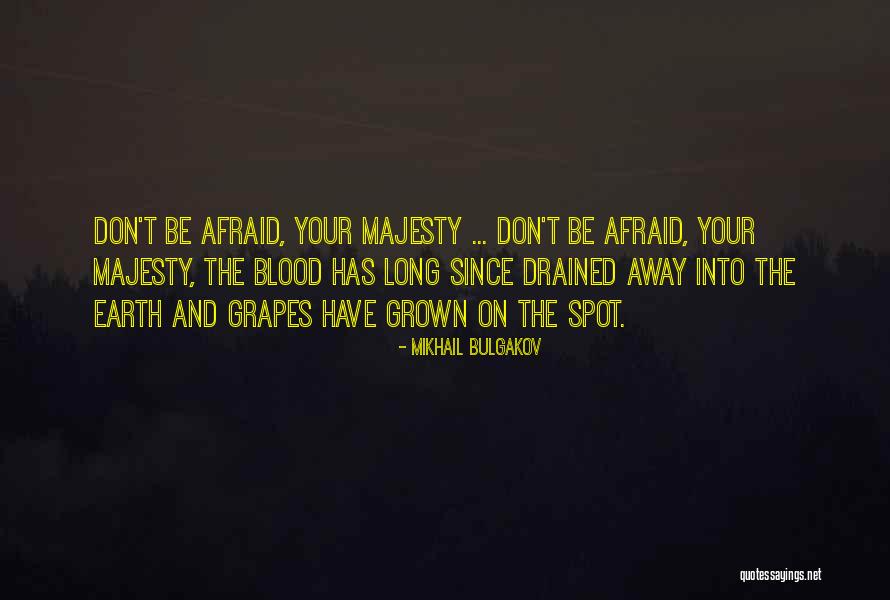 Pardoned By Grace Quotes By Mikhail Bulgakov Pardoned By Grace Quotes By Mikhail Bulgakov