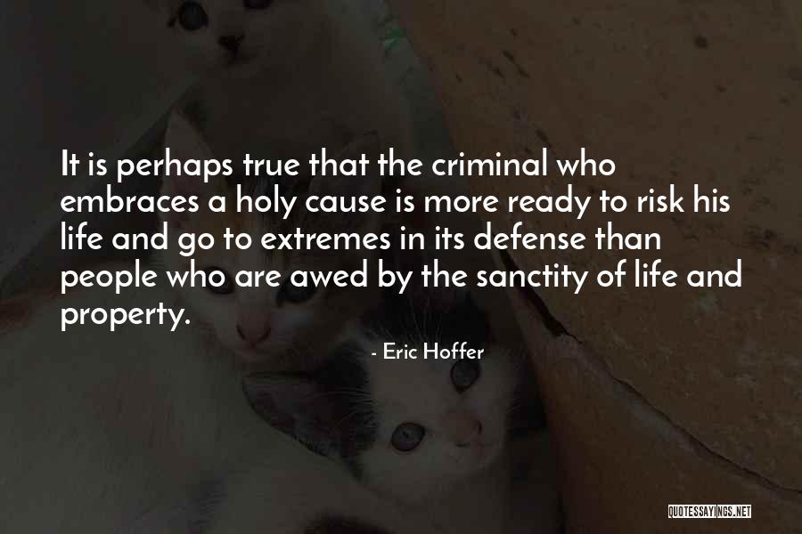 Pardoner's Tale Gothic Quotes By Eric Hoffer Pardoner's Tale Gothic Quotes By Eric Hoffer