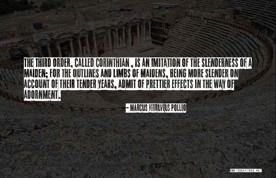 Pardy Quotes By Marcus Vitruvius Pollio Pardy Quotes By Marcus Vitruvius Pollio