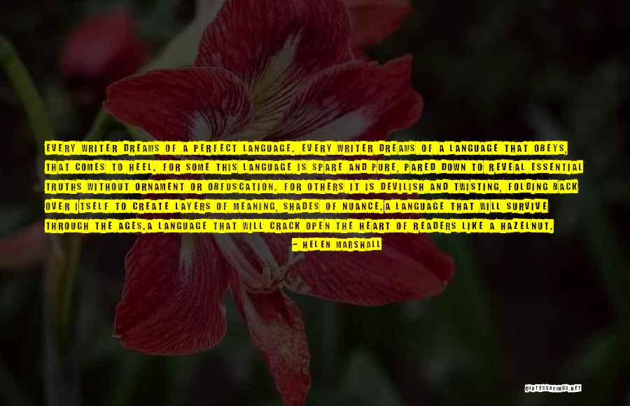 Pared Down Quotes By Helen Marshall Pared Down Quotes By Helen Marshall
