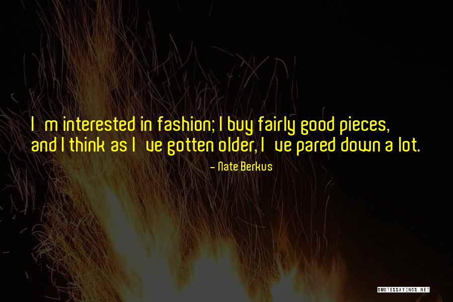 Pared Down Quotes By Nate Berkus Pared Down Quotes By Nate Berkus