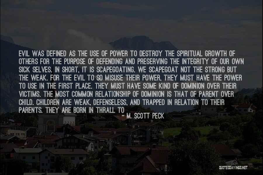 Parent Child Inspirational Quotes By M. Scott Peck Parent Child Inspirational Quotes By M. Scott Peck