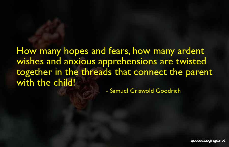 Parent Connect Quotes By Samuel Griswold Goodrich Parent Connect Quotes By Samuel Griswold Goodrich