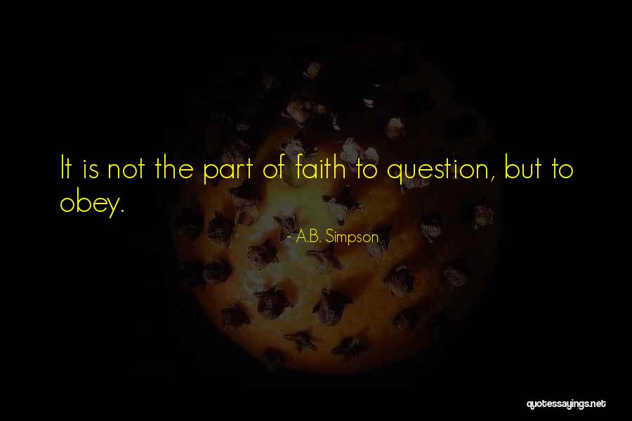 Parent Dedications Quotes By A.B. Simpson Parent Dedications Quotes By A.B. Simpson