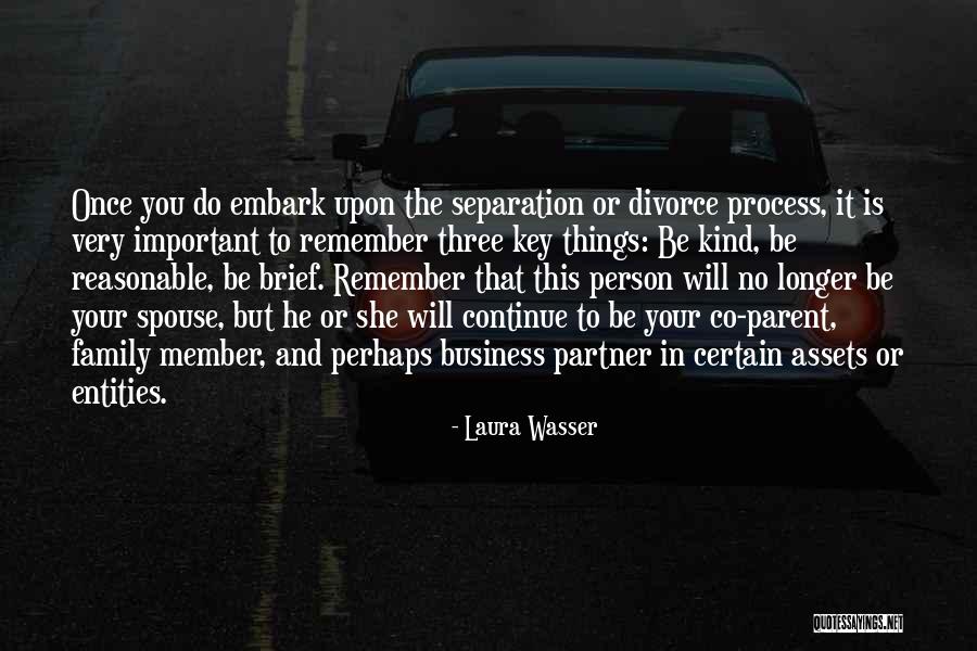 Parent Divorce Quotes By Laura Wasser Parent Divorce Quotes By Laura Wasser