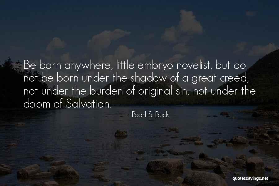 Parent Newsletter Quotes By Pearl S. Buck Parent Newsletter Quotes By Pearl S. Buck