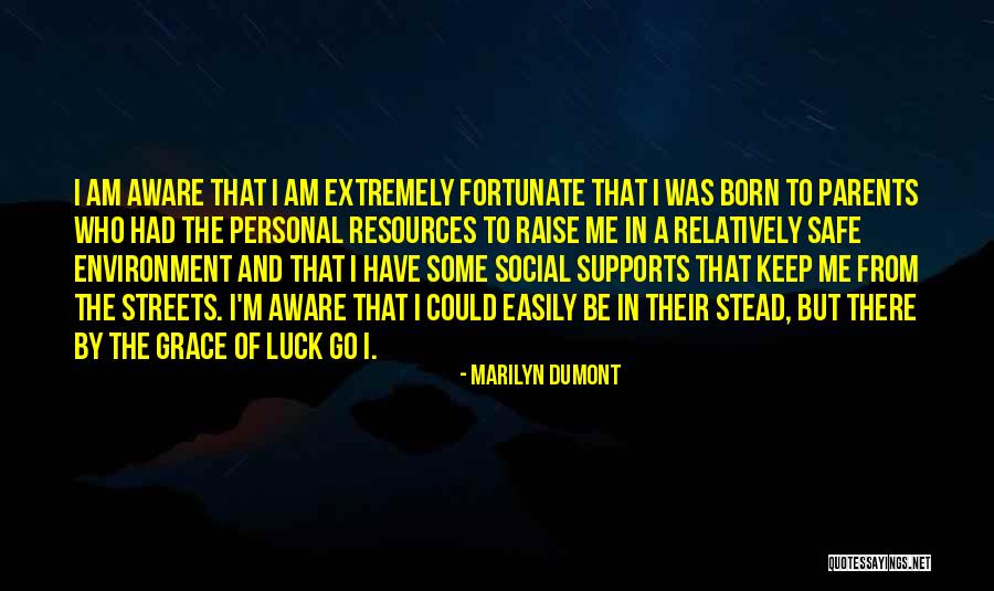Parent Support Quotes By Marilyn Dumont Parent Support Quotes By Marilyn Dumont