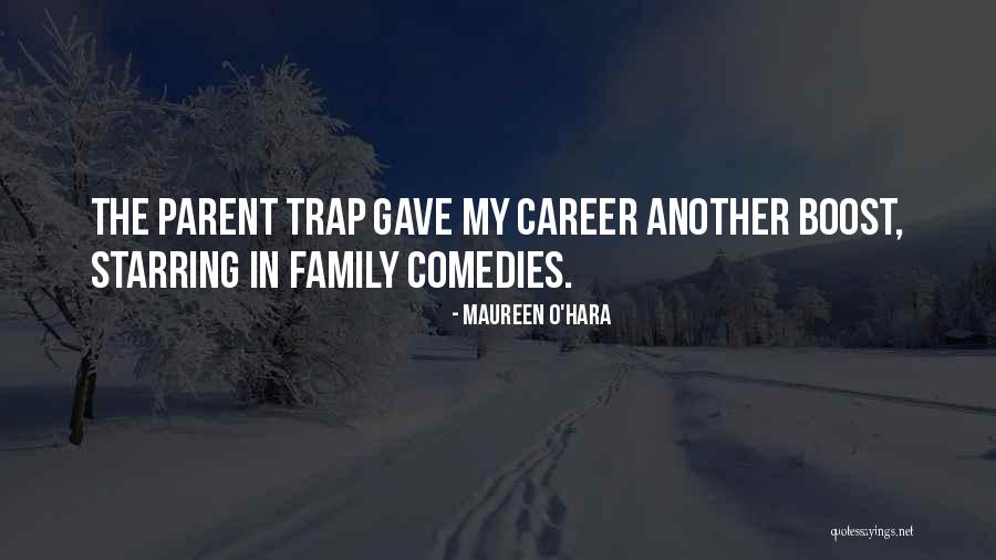 Parent Trap 2 Quotes By Maureen O'Hara Parent Trap 2 Quotes By Maureen O'Hara