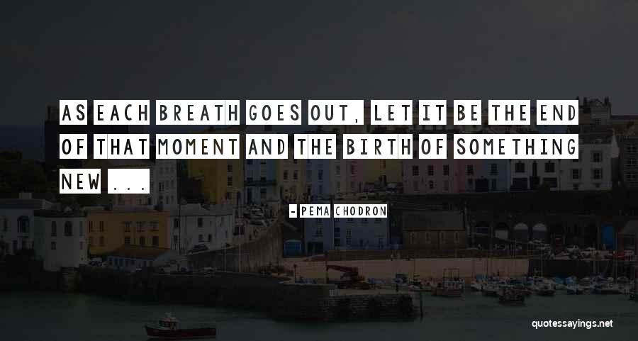 Parentage Synonym Quotes By Pema Chodron Parentage Synonym Quotes By Pema Chodron