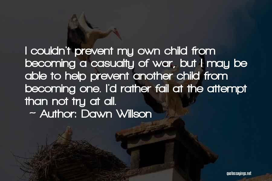 Parental Alienation Quotes By Dawn Willson