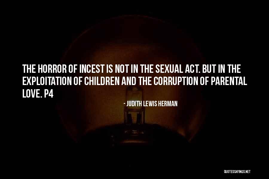 Parental Quotes By Judith Lewis Herman Parental Quotes By Judith Lewis Herman