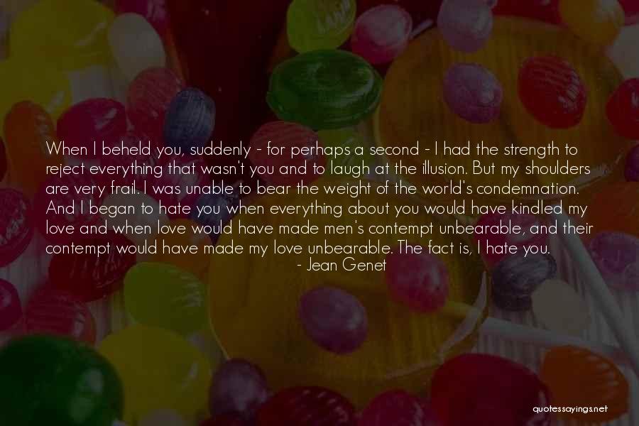 Parenteau Builders Quotes By Jean Genet Parenteau Builders Quotes By Jean Genet