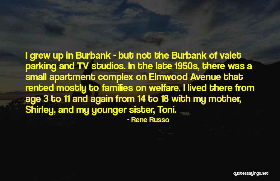 Parented Child Quotes By Rene Russo Parented Child Quotes By Rene Russo