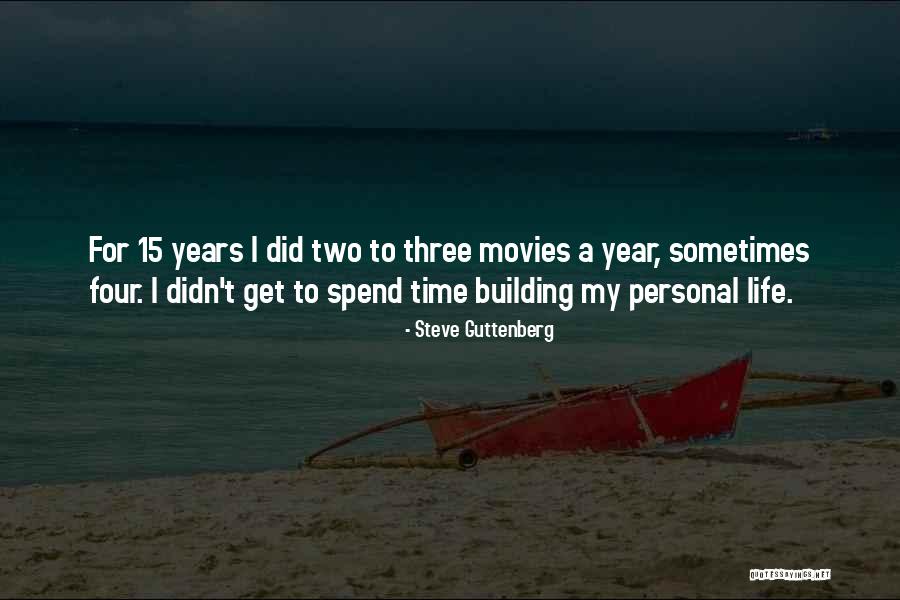 Parentelarno Quotes By Steve Guttenberg Parentelarno Quotes By Steve Guttenberg