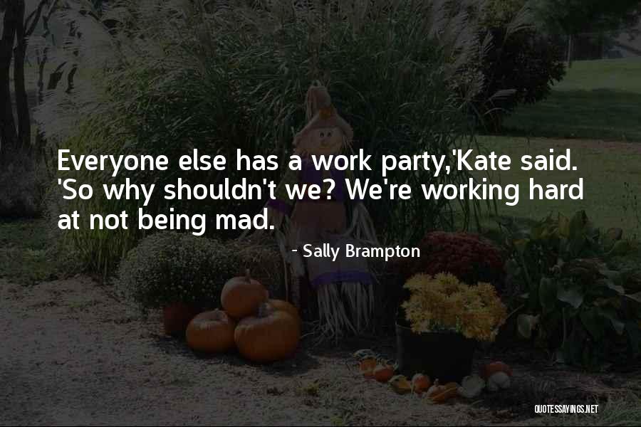 Parentese Quotes By Sally Brampton Parentese Quotes By Sally Brampton