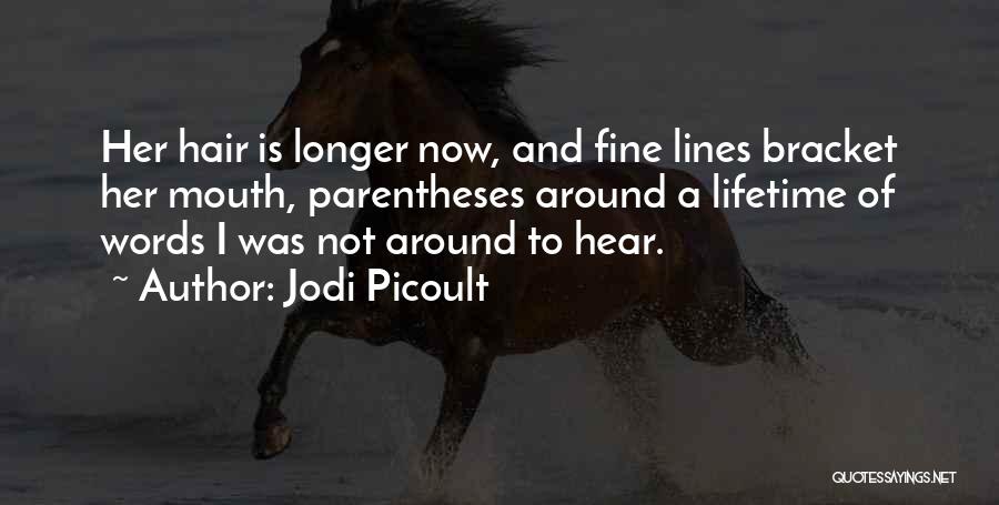 Parentheses Around Quotes By Jodi Picoult
