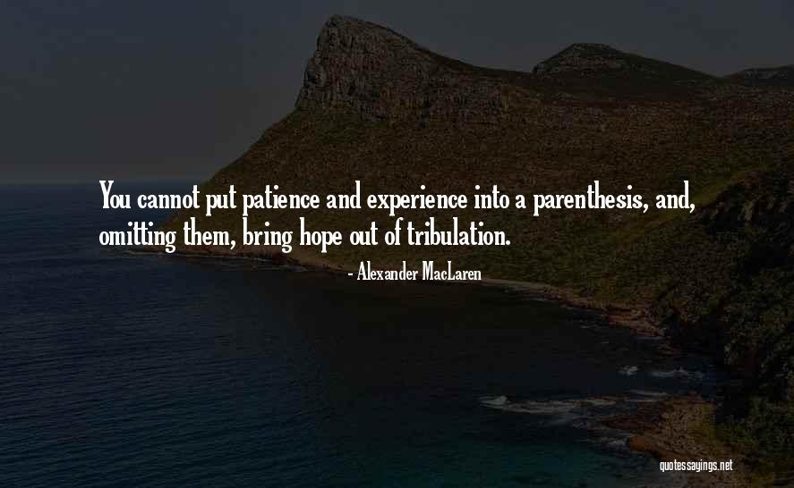Parenthesis Or Parentheses Quotes By Alexander MacLaren Parenthesis Or Parentheses Quotes By Alexander MacLaren