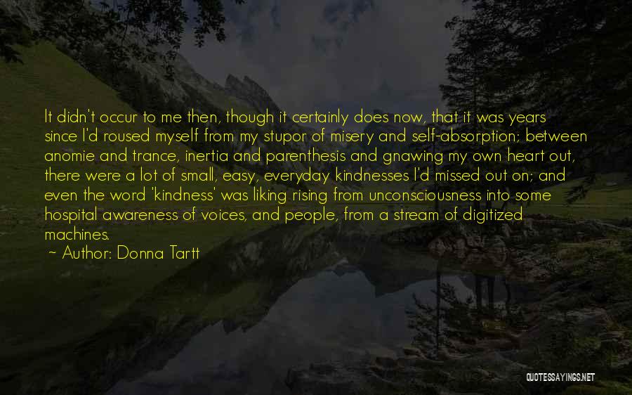 Parenthesis Quotes By Donna Tartt