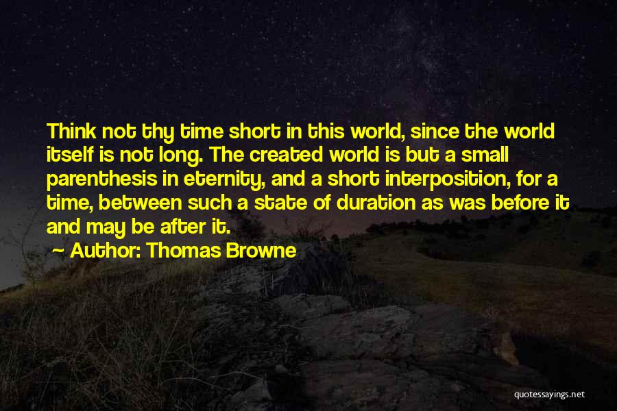 Parenthesis Quotes By Thomas Browne