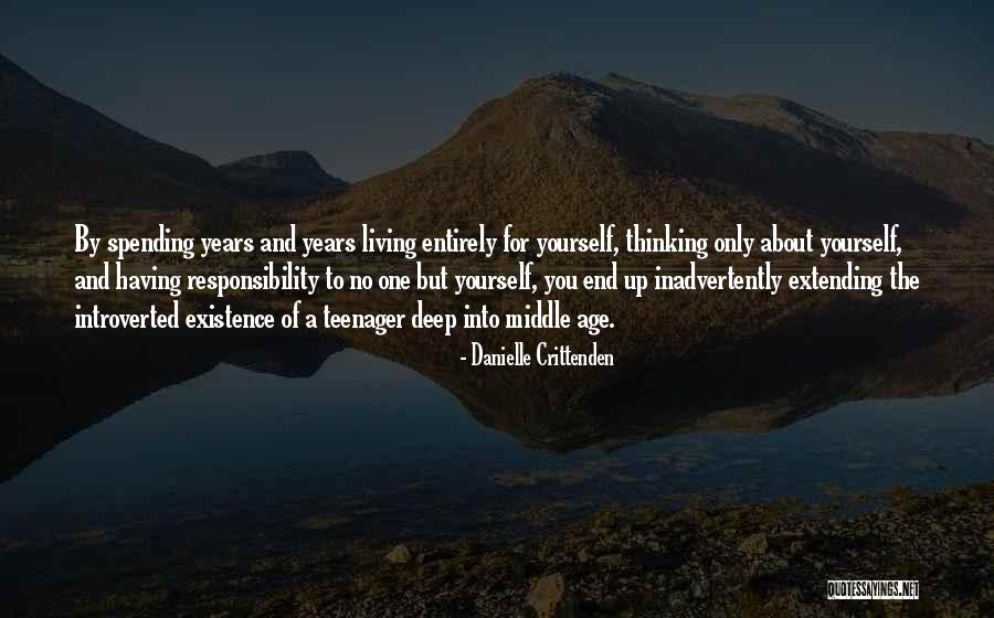 Parenting A Teenager Quotes By Danielle Crittenden Parenting A Teenager Quotes By Danielle Crittenden