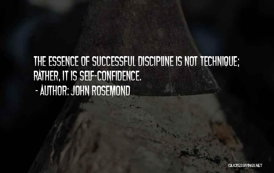 Parenting And Discipline Quotes By John Rosemond