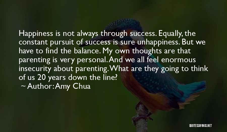 Parenting And Happiness Quotes By Amy Chua
