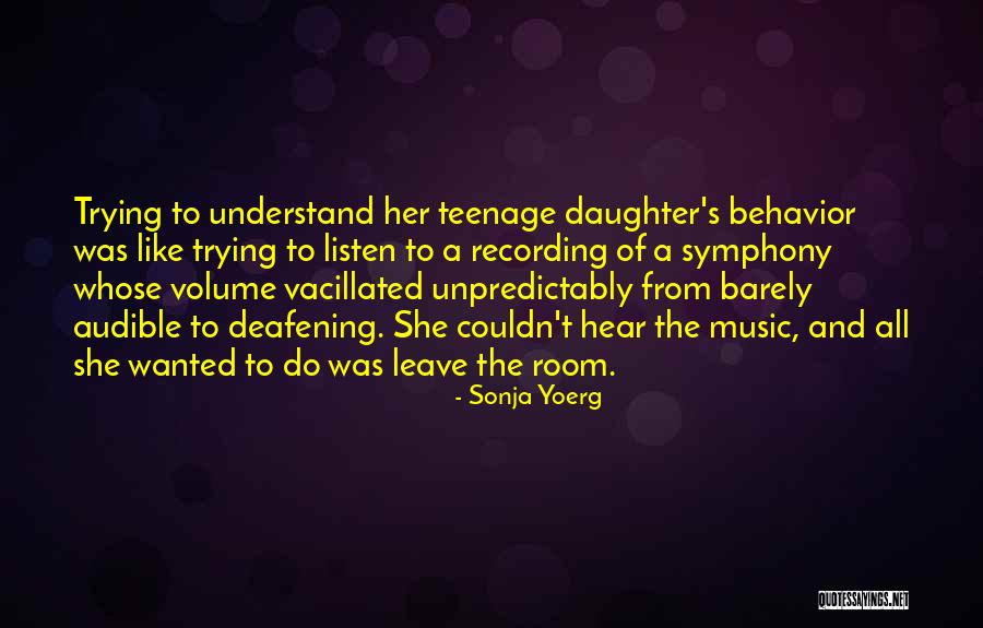 Parenting And Music Quotes By Sonja Yoerg Parenting And Music Quotes By Sonja Yoerg