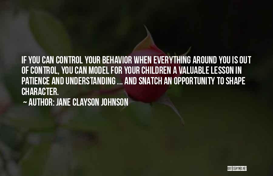 Parenting And Patience Quotes By Jane Clayson Johnson