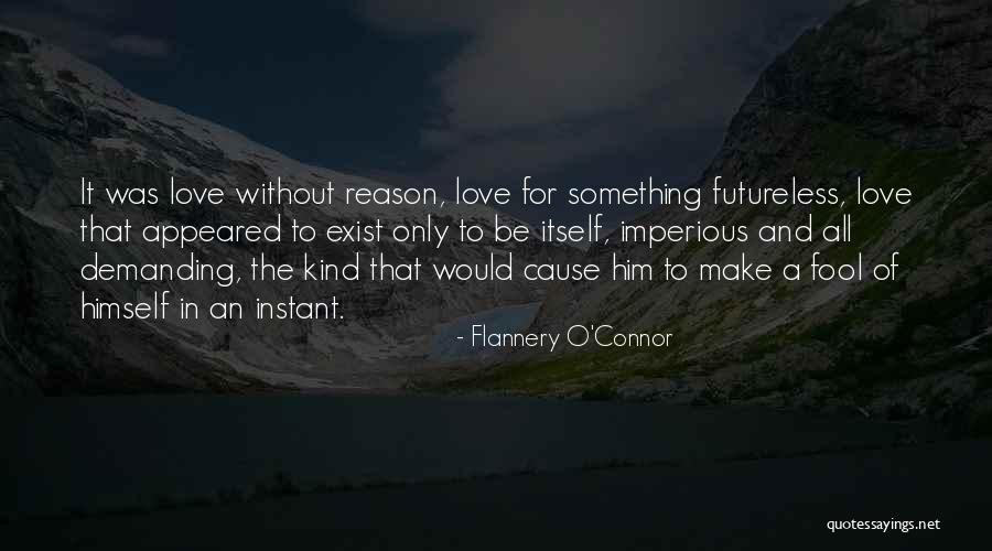 Parenting And Unconditional Love Quotes By Flannery O'Connor Parenting And Unconditional Love Quotes By Flannery O'Connor