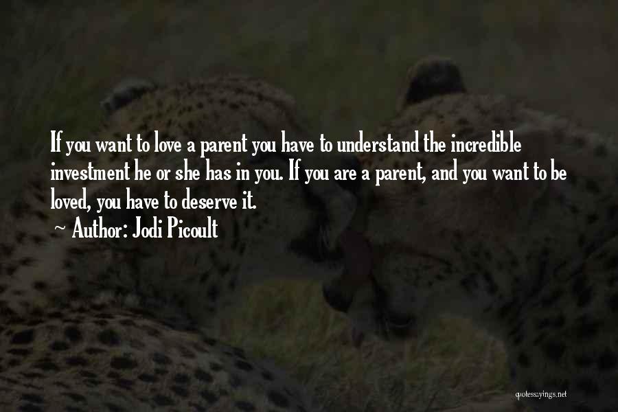 Parenting Love Quotes By Jodi Picoult Parenting Love Quotes By Jodi Picoult