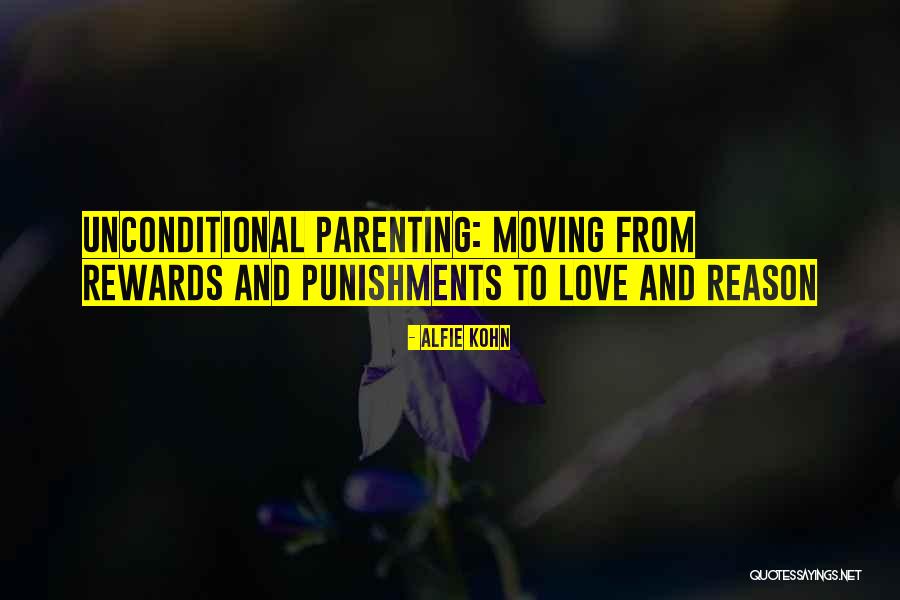 Parenting Quotes By Alfie Kohn