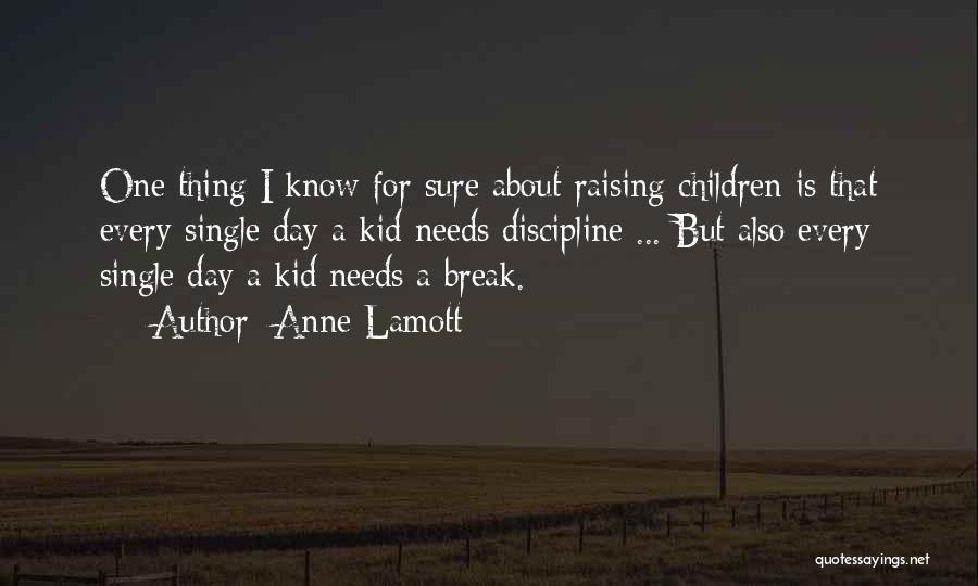 Parenting Quotes By Anne Lamott