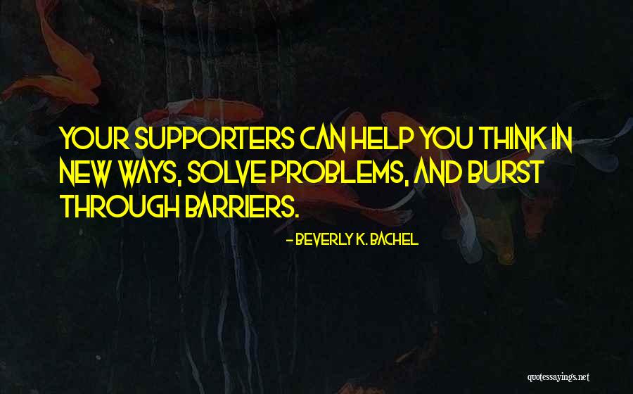 Parenting Quotes By Beverly K. Bachel Parenting Quotes By Beverly K. Bachel