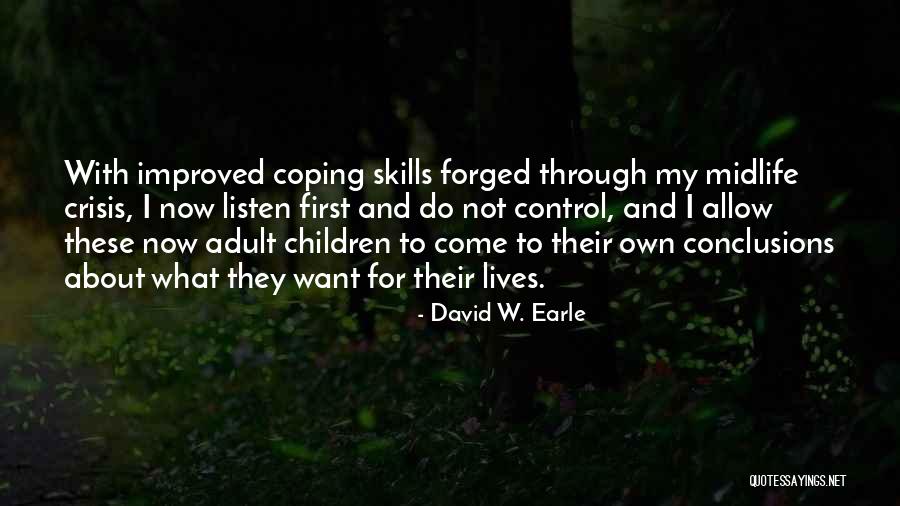 Parenting Quotes By David W. Earle