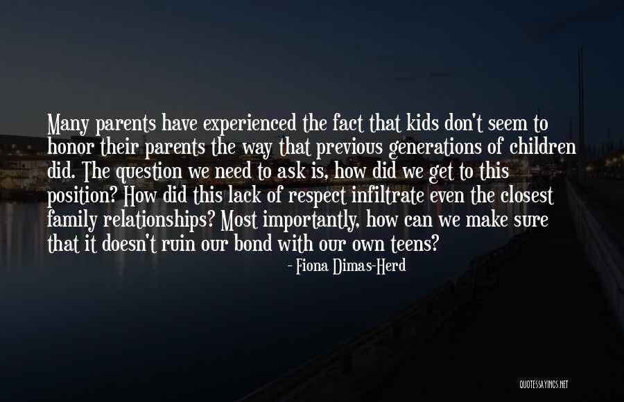 Parenting Quotes By Fiona Dimas-Herd Parenting Quotes By Fiona Dimas-Herd