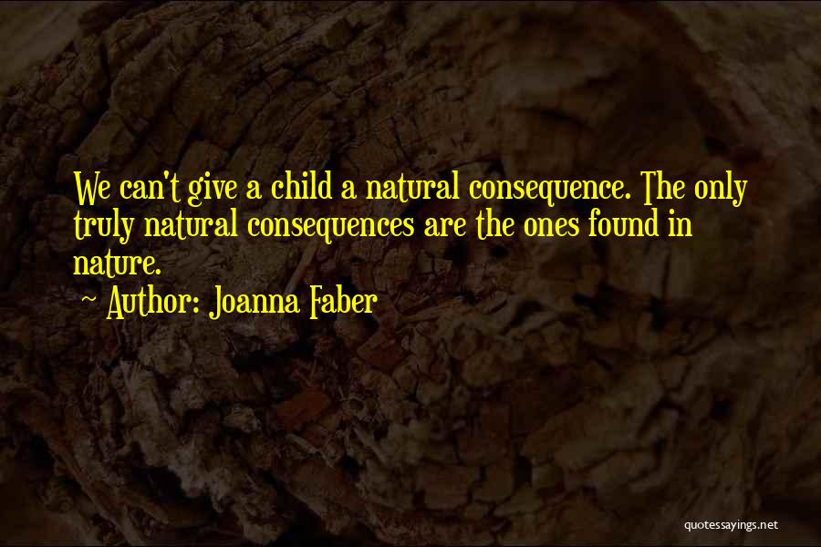 Parenting Quotes By Joanna Faber