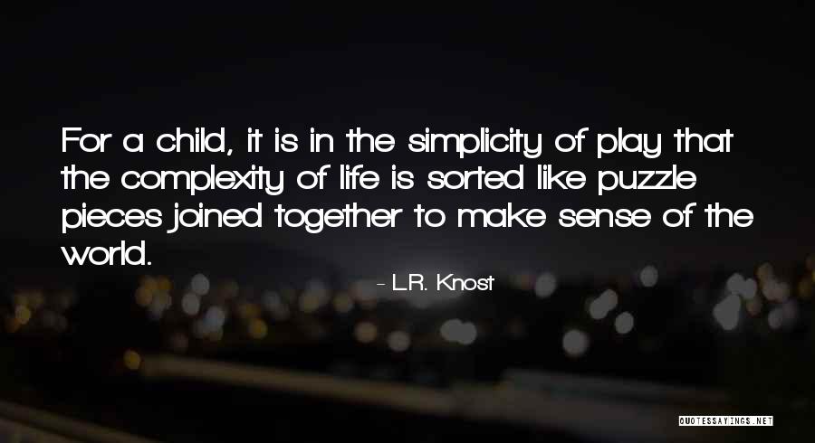 Parenting Quotes By L.R. Knost