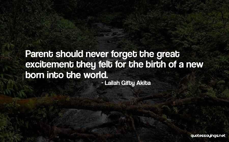 Parenting Quotes By Lailah Gifty Akita