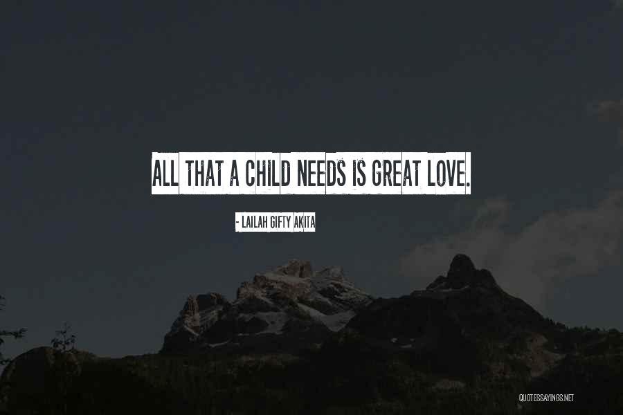 Parenting Quotes By Lailah Gifty Akita Parenting Quotes By Lailah Gifty Akita