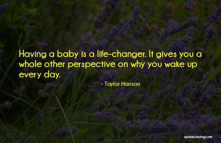 Parenting Quotes By Taylor Hanson Parenting Quotes By Taylor Hanson