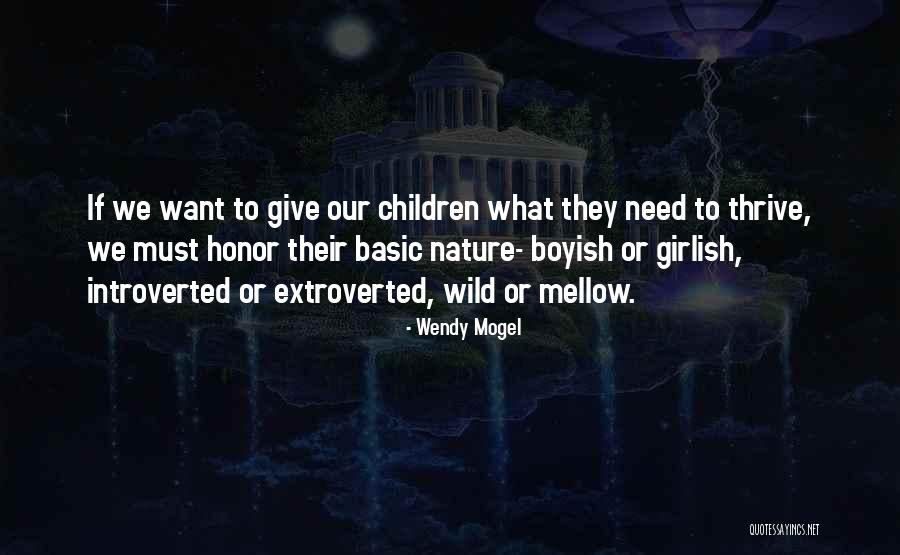 Parenting Quotes By Wendy Mogel