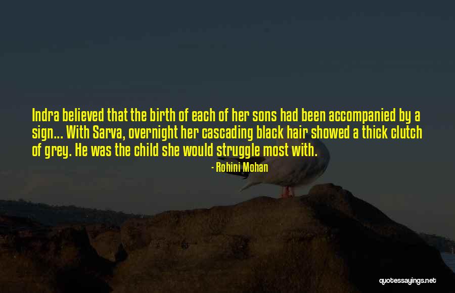 Parenting Struggle Quotes By Rohini Mohan Parenting Struggle Quotes By Rohini Mohan